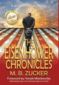 bokomslag The Eisenhower Chronicles