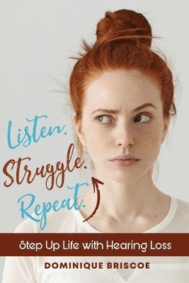 Listen. Struggle. Repeat. 1