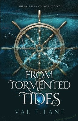 From Tormented Tides 1