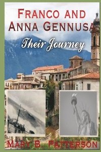 bokomslag Franco and Anna Gennusa - Their Journey