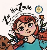 bokomslag Zoe The Zowie: Adventures Through the Alphabet