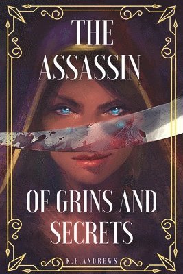 The Assassin of Grins and Secrets 1