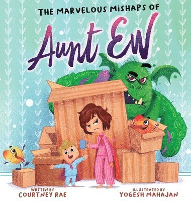 Marvelous Mishaps of Aunt Ew