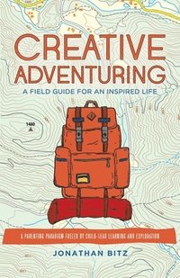 bokomslag Creative Adventuring