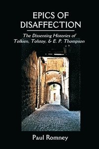 bokomslag Epics of Disaffection