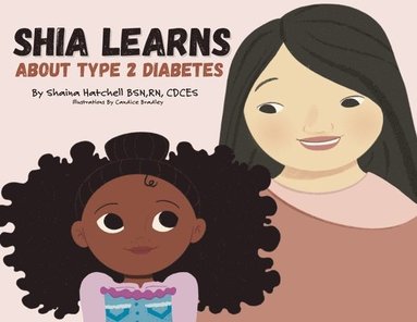 bokomslag Shia Learns About Type 2 Diabetes