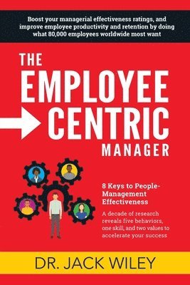 bokomslag The Employee-Centric Manager