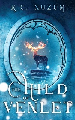 K C Nuzum, K. C. Nuzum, K.C. Nuzum - Child of Venlet, Häftad