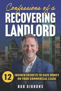 bokomslag Confessions of a Recovering Landlord