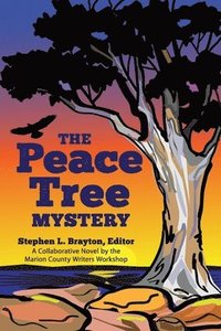 bokomslag The Peace Tree Mystery