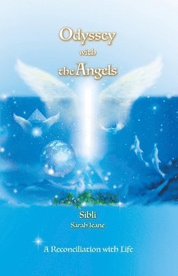 Sarah Jeane Sibli - Odyssey with the Angels, Häftad