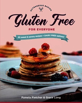 Gluten Free for Everyone