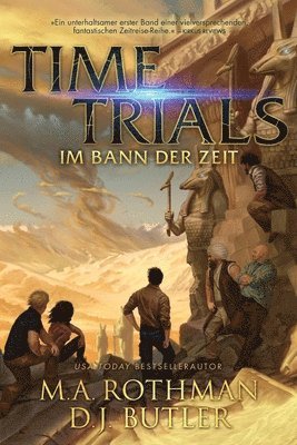 M a Rothman, D J Butler - Time Trials - Im Bann der Zeit, Häftad