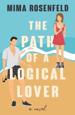Mima Rosenfeld - Path of a Logical Lover, Häftad
