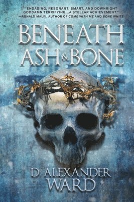 Beneath Ash and Bone 1