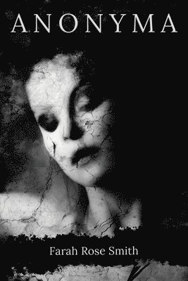 Farah Rose Smith, Jon Padgett - Anonyma, Häftad