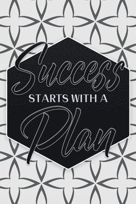 Success Starts With a Plan 1