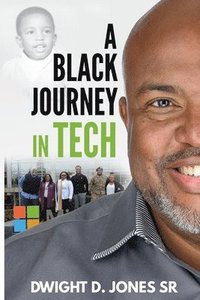 bokomslag A Black Journey in Tech