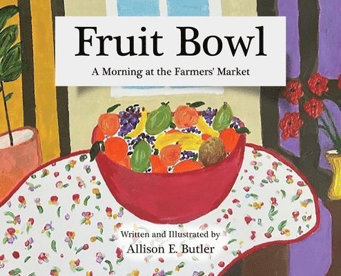 Fruit Bowl 1