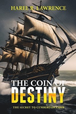 Harel R Lawrence, Melanie Martin - Coin of Destiny, Häftad