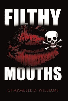 bokomslag Filthy Mouths