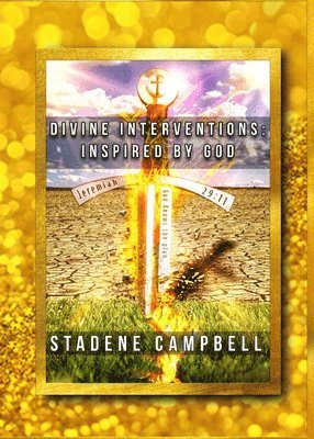 Stadene Campbell - Divine Interventions, Häftad