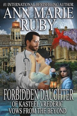 Forbidden Daughter Of Kasteel Vrederic