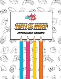 bokomslag Parts of Speech Coloring Comic Workbook