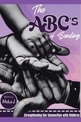 bokomslag ABC's of Bonding