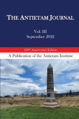 bokomslag The Antietam Journal, Volume 3