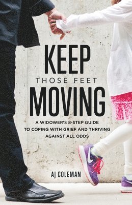 Keep Those Feet Moving 1