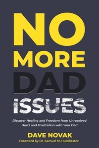 bokomslag No More Dad Issues