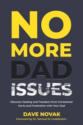 No More Dad Issues 1