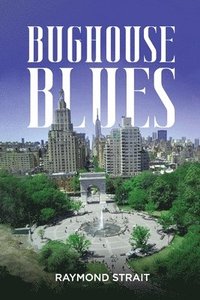 bokomslag Bughouse Blues