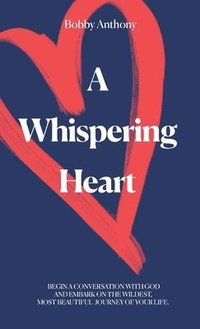 bokomslag A Whispering Heart