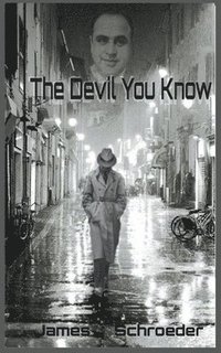 bokomslag The Devil You Know