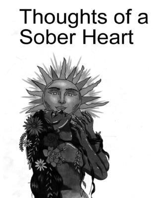 Thoughts of a Sober Heart 1