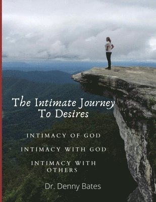 The Intimate Journey To Desires 1