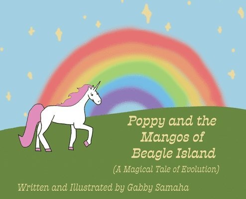 Poppy and the Mangos of Beagle Island (A Magical Tale of Evolution) 1