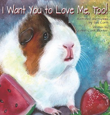 I Want You to Love Me, Too! 1