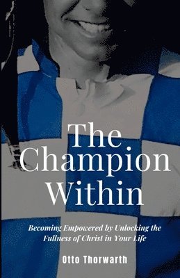 Otto Thorwarth, Donna Jones - Champion Within, Häftad