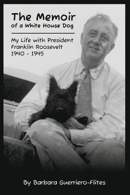 bokomslag The Memoir of a White House Dog