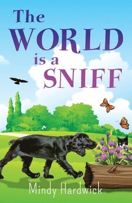 The World Is a Sniff 1