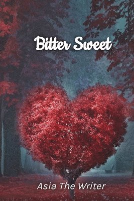 Bitter Sweet 1