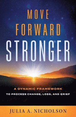 bokomslag Move Forward Stronger