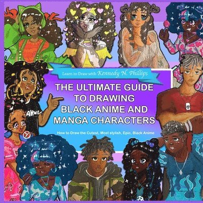 The Ultimate Guide to Drawing Black Anime and Manga Characters 1