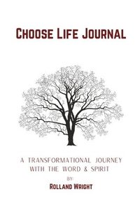 bokomslag Choose Life Journal