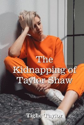 The Kidnapping of Taylor Shaw 1
