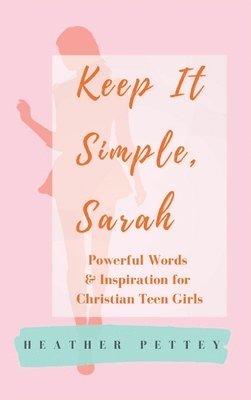 Keep It Simple, Sarah 1