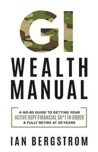 bokomslag GI Wealth Manual